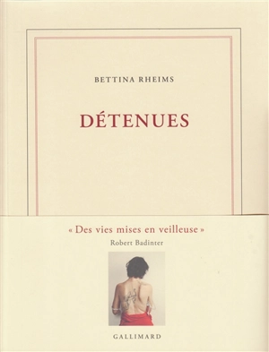 Détenues - Bettina Rheims