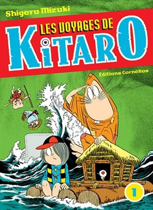 Les voyages de Kitaro. Vol. 1 - Shigeru Mizuki