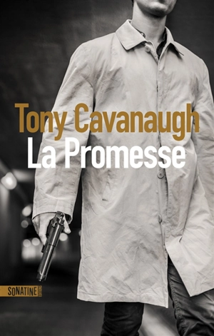 La promesse - Tony Cavanaugh