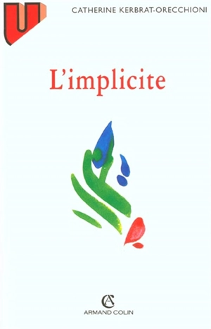 L'implicite - Catherine Kerbrat-Orecchioni