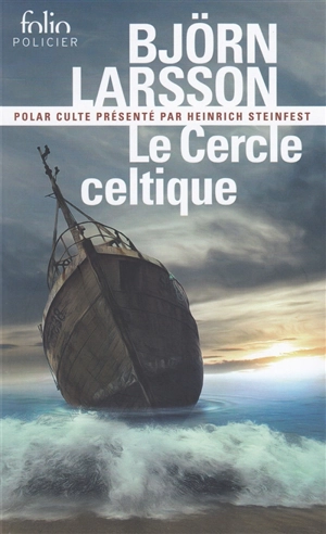 Le cercle celtique - Björn Larsson