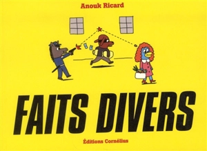 Faits divers - Anouk Ricard