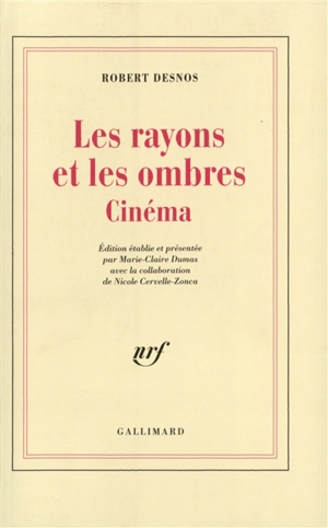 Les Rayons et les ombres : cinéma - Robert Desnos