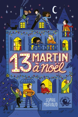 13 Martin à Noël - Sophie Marvaud