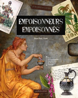 Empoisonneurs, empoisonnés - Jean-Paul Viart