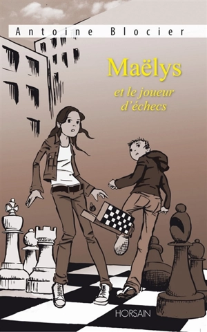 Maëlys et le joueur d'échecs - Antoine Blocier