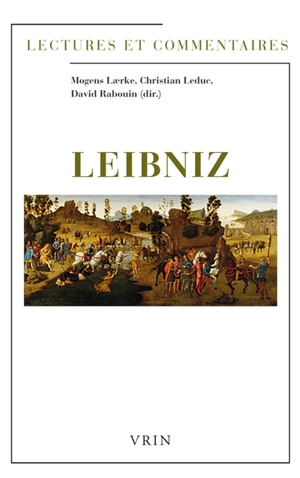 Leibniz : lectures et commentaires