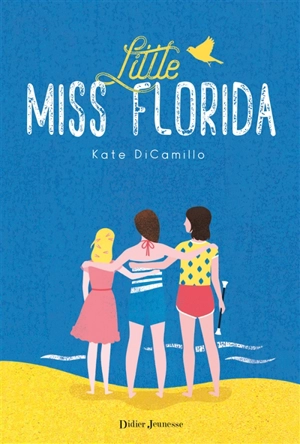 Little Miss Florida - Kate DiCamillo