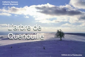 L'arbre de Quenouille - Catherine Samson