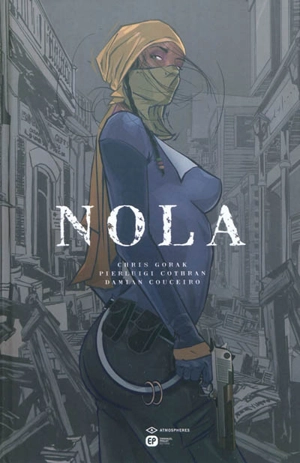 Nola - Chris Gorak