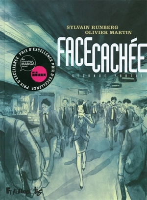 Face cachée. Vol. 2. Seconde partie - Sylvain Runberg