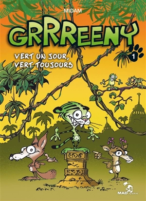 Grrreeny. Vol. 1. Vert un jour, vert toujours - Midam