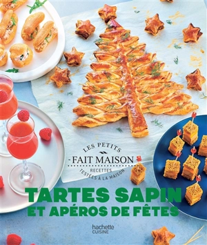 Tartes sapin et apéros de fêtes - Caroline Pessin