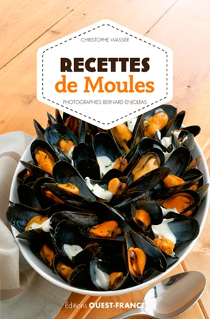 Recettes de moules - Christophe Wasser