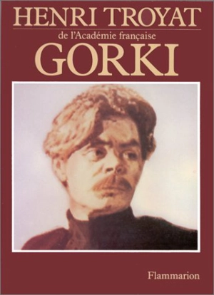 Gorki - Henri Troyat