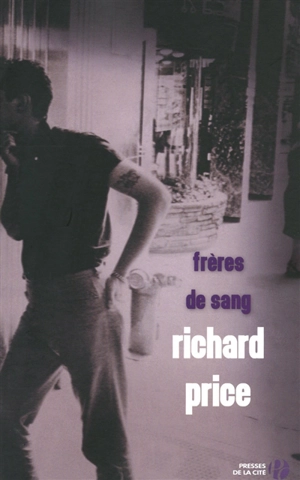 Frères de sang - Richard Price