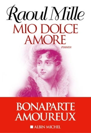 Mio dolce amore - Raoul Mille