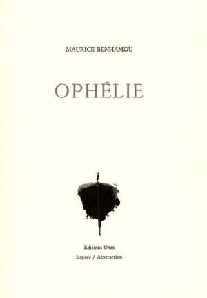 Ophélie - Maurice Benhamou