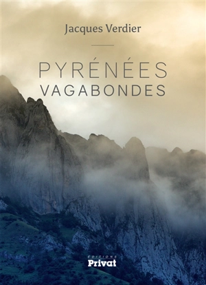 Pyrénées vagabondes - Jacques Verdier
