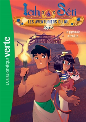 Iah & Seti, les aventuriers du Nil. Vol. 2. La pyramide interdite - Christine Féret-Fleury