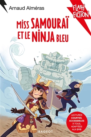 Miss Samouraï et le Ninja bleu - Arnaud Alméras