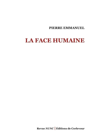 La face humaine - Pierre Emmanuel