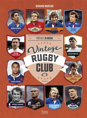 Vintage rugby club - Bernard Morlino