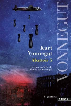 Abattoir 5 ou La croisade des enfants : farandole d'une bidasse avec la mort - Kurt Vonnegut