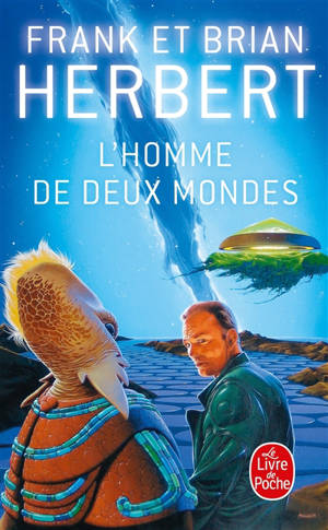 L'homme de deux mondes - Frank Herbert