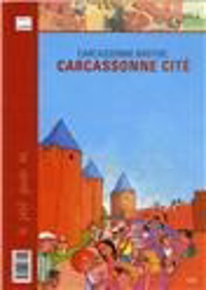 Carcassonne bastide, Carcassonne cité - Nathalie Louveau