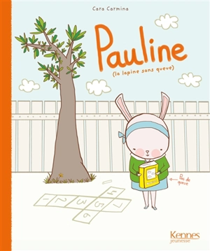 Pauline (la lapine sans queue) - Cara Carmina