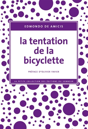 La tentation de la bicyclette - Edmondo De Amicis