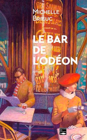 Le bar de l'Odéon - Michelle Brieuc