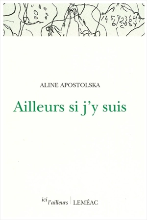 Ailleurs si j'y suis - Aline Apostolska