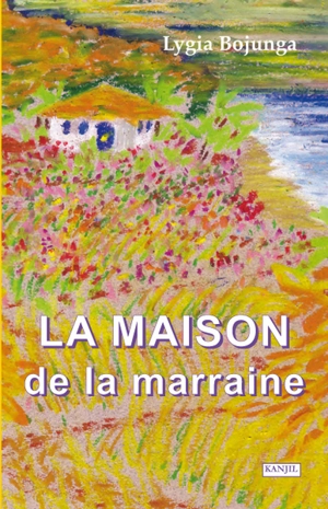 La maison de la marraine - Lygia Bojunga Nunes