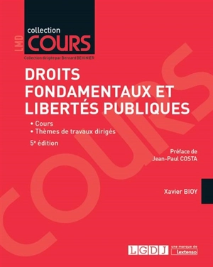 Droits fondamentaux et libertés publiques - Xavier Bioy