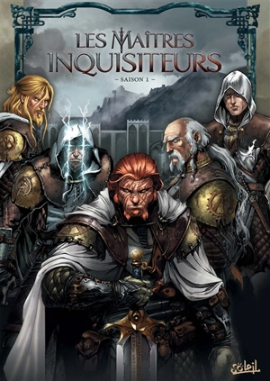 Les maîtres inquisiteurs : saison 1