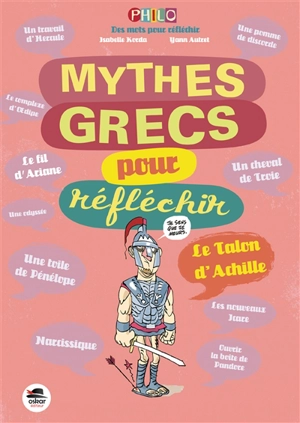 Mythes grecs pour réfléchir - Isabelle Korda
