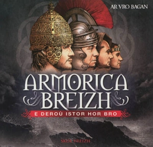 Armorica Breizh : e deroù istor hor bro - Strollad ar Vro-bagan (Plouguerneau, Finistère)