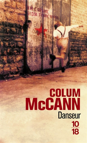 Danseur - Colum McCann