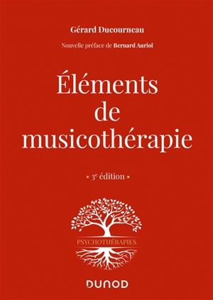 Eléments de musicothérapie - Gérard Ducourneau