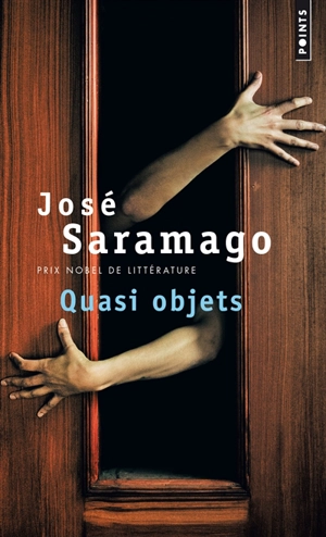 Quasi-objets - José Saramago