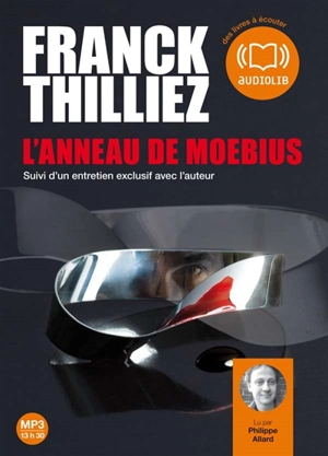 L'anneau de Moebius : suivi d'un entretien exclusif avec l'auteur - Franck Thilliez