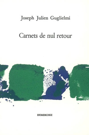 Carnets de nul retour - Joseph Guglielmi