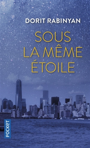 Sous la même étoile - Dorit Rabinyan