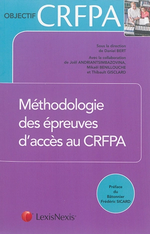 Méthodologie des épreuves d'accès au CRFPA