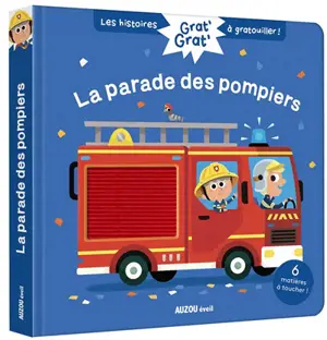 La parade des pompiers - Christelle Chatel