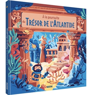 A la poursuite du trésor de l'Atlantide