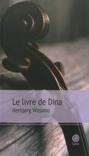 Le livre de Dina - Herbjorg Wassmo