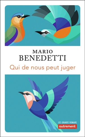 Qui de nous peut juger - Mario Benedetti